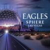 eagles_live_at_sphere_square